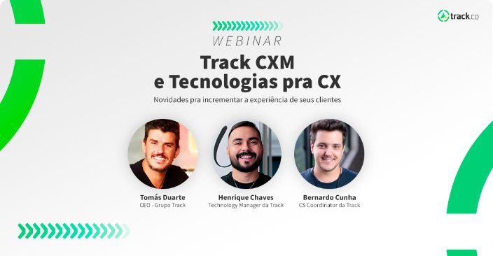 Track CXM e tecnologias para CX
