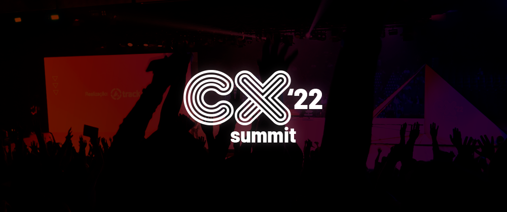 CX Summit - Customer Experience