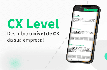 CX Level descubra o nível de cx da sua empresa